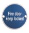 CARLISLE BRASS SEX1015SSS 76 X 1.5MM FIRE DOOR SIGN - KEEP LOCKED - FACE FIX 